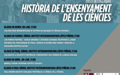 CICLE DE COL·LOQUIS SOBRE HISTÒRIA DE L’ENSENYAMENT DE LES CIÈNCIES